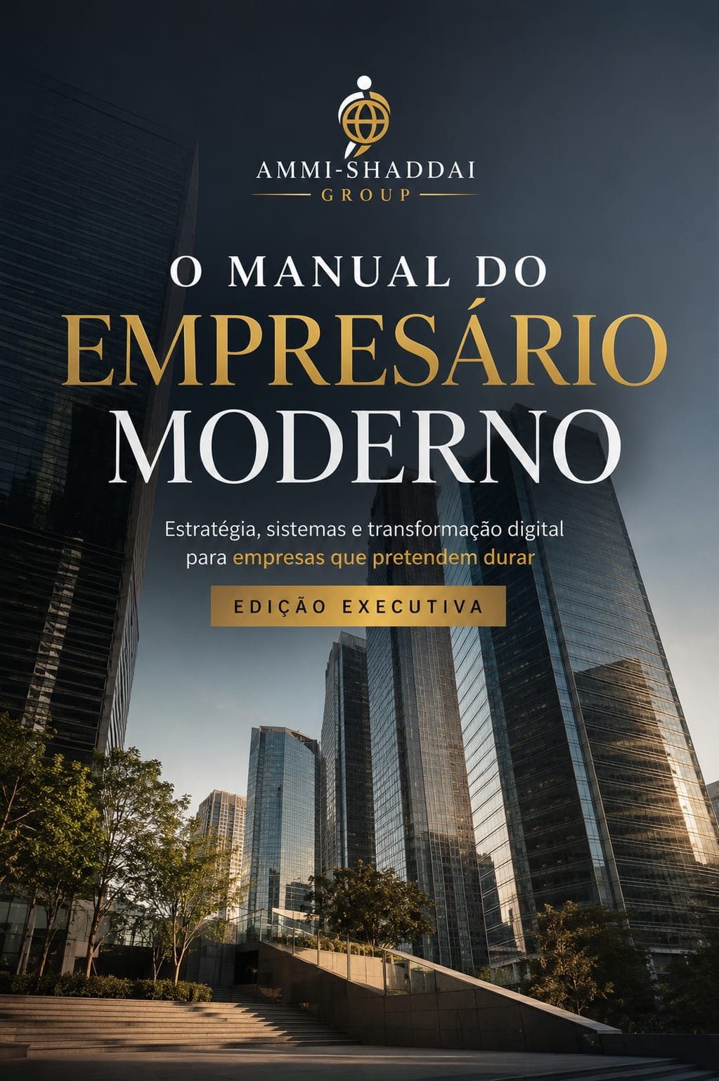 Capa de O Manual do Empresário Moderno, edição executiva